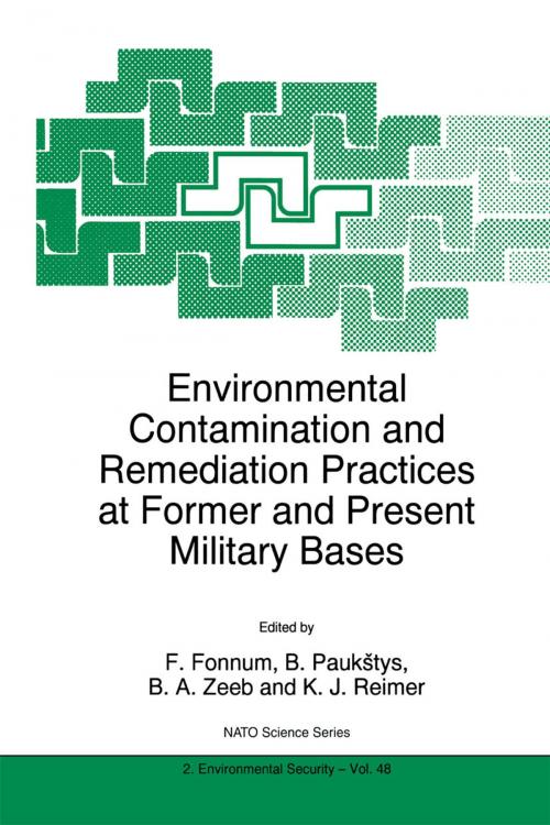 Cover of the book Environmental Contamination and Remediation Practices at Former and Present Military Bases by B. Paukstys, F. Fonnum, K.J. Reimer, Barbara A. Zeeb, Springer Netherlands