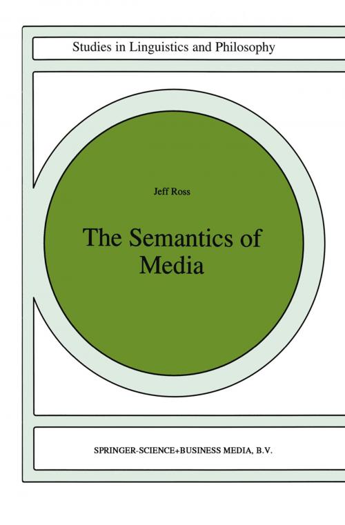 Cover of the book The Semantics of Media by J. Ross, Springer Netherlands