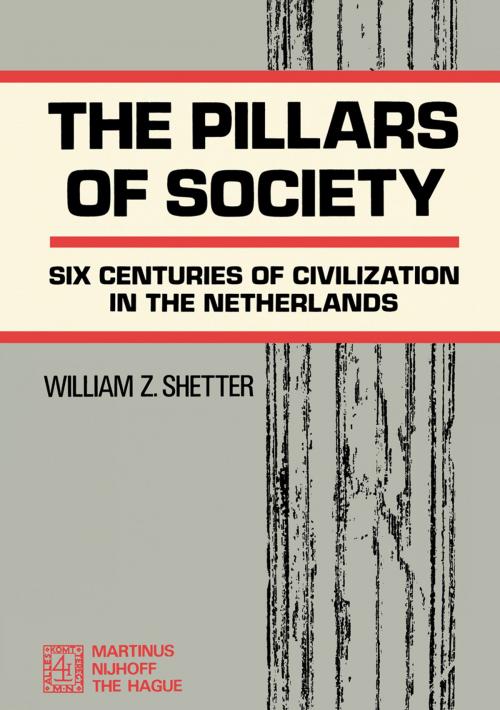 Cover of the book The Pillars of Society by William Z. Shetter, Springer Netherlands