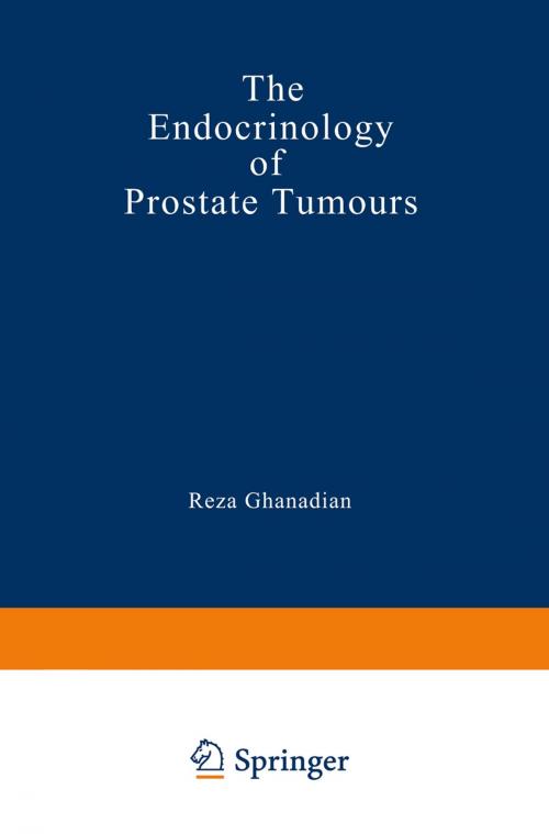 Cover of the book The Endocrinology of Prostate Tumours by , Springer Netherlands