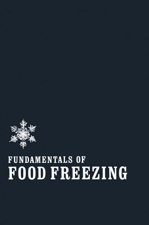 Cover of the book Fundamentals of Food Freezing by Norman W. Desrosier, Springer Netherlands