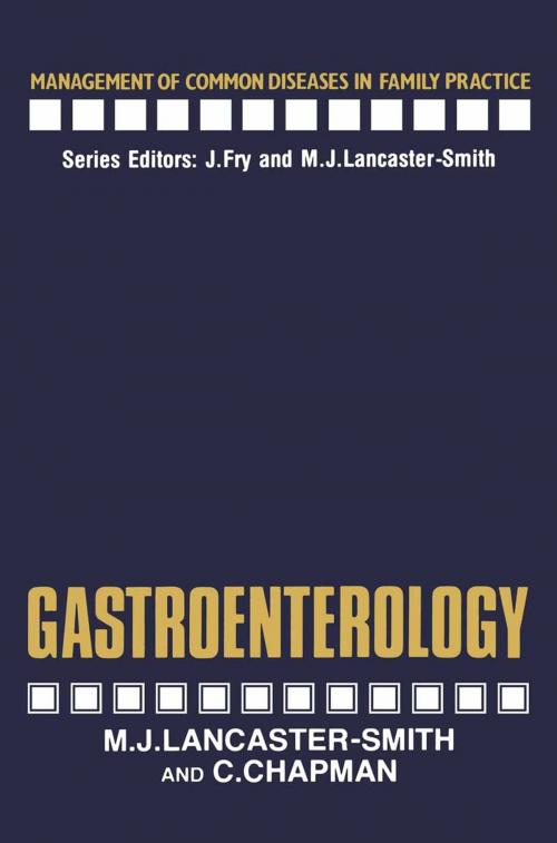 Cover of the book Gastroenterology by M. Lancaster-Smith, C. Chapman, Springer Netherlands