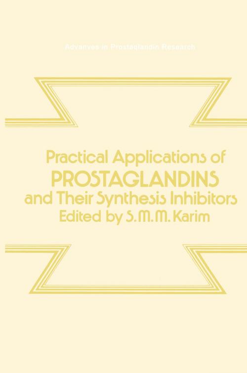 Cover of the book Practical Applications of Prostaglandins and their Synthesis Inhibitors by , Springer Netherlands