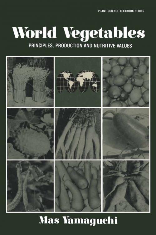 Cover of the book World Vegetables by Masatoshi Yamaguchi, Springer Netherlands