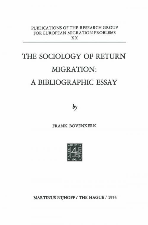 Cover of the book The Sociology of Return Migration: A Bibliographic Essay by Frank Bovenkerk, Springer Netherlands