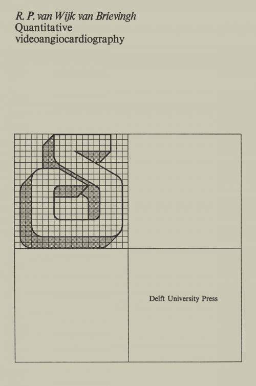 Cover of the book Quantitative videoangiocardiography by R.P. van Wijk van Brievingh, Springer Netherlands