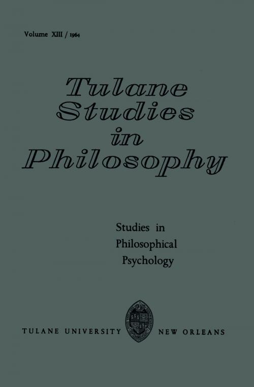Cover of the book Studies in Philosophical Psychology by James K. Feibleman, Harold N. Lee, Donald S. Lee, Shannon Du Bose, Edward G. Ballard, Robert C. Whittemore, Andrew J. Reck, Springer Netherlands