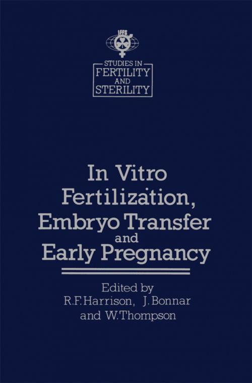 Cover of the book In vitro Fertilizȧtion, Embryo Transfer and Early Pregnancy by , Springer Netherlands