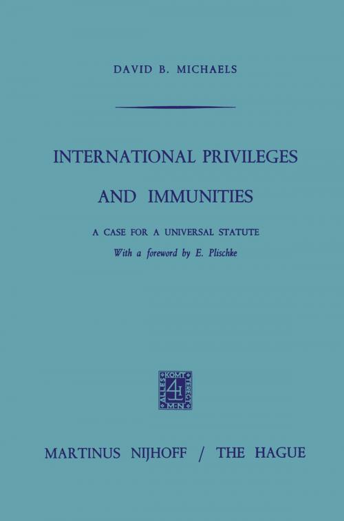 Cover of the book International Privileges and Immunities by David B. Michals, Springer Netherlands
