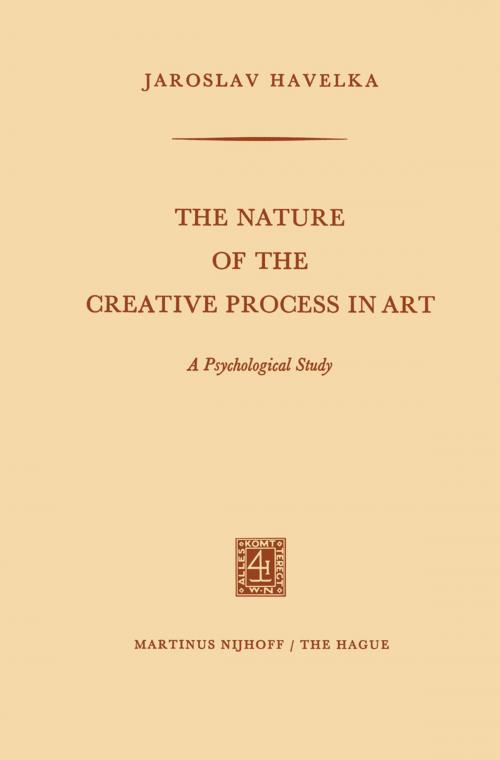 Cover of the book The Nature of the Creative Process in Art by Jaroslav Havelka, Springer Netherlands