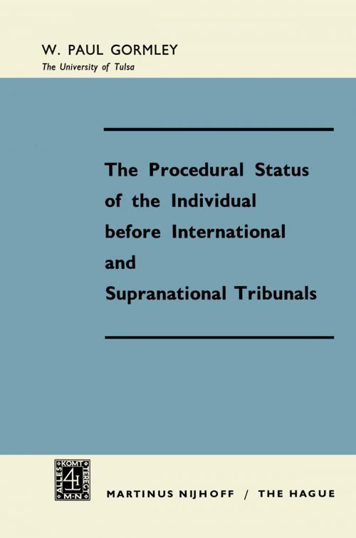 Cover of the book The Procedural Status of the Individual before International and Supranational Tribunals by W. Paul Gormley, Springer Netherlands
