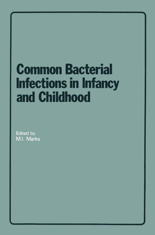 Cover of the book Common Bacterial Infections in Infancy and Childhood by , Springer Netherlands