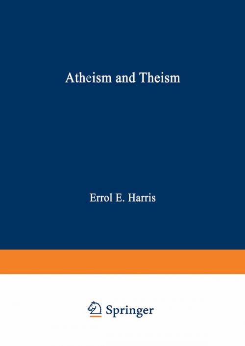 Cover of the book Atheism and Theism by E.E. Harris, Springer Netherlands
