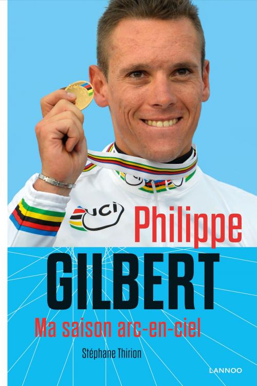 Cover of the book Philippe Gilbert by Philippe Gilbert, Terra - Lannoo, Uitgeverij