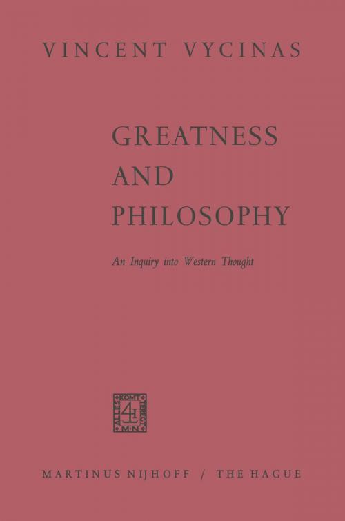 Cover of the book Greatness and Philosophy by Vincent Vycinas, Springer Netherlands
