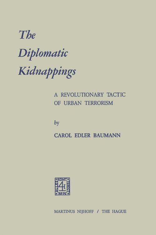 Cover of the book The Diplomatic Kidnappings by Carol Edler Baumann, Springer Netherlands