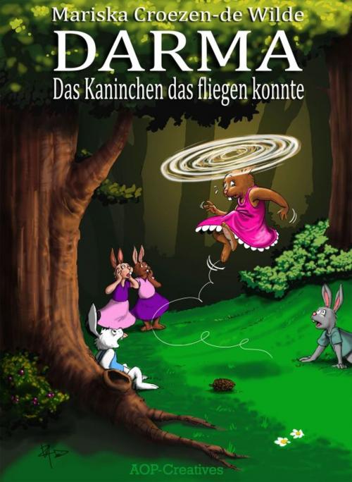 Cover of the book Darma, das Kaninchen das fliegen konnte by Mariska Croezen-de Wilde, AOP-Creatives