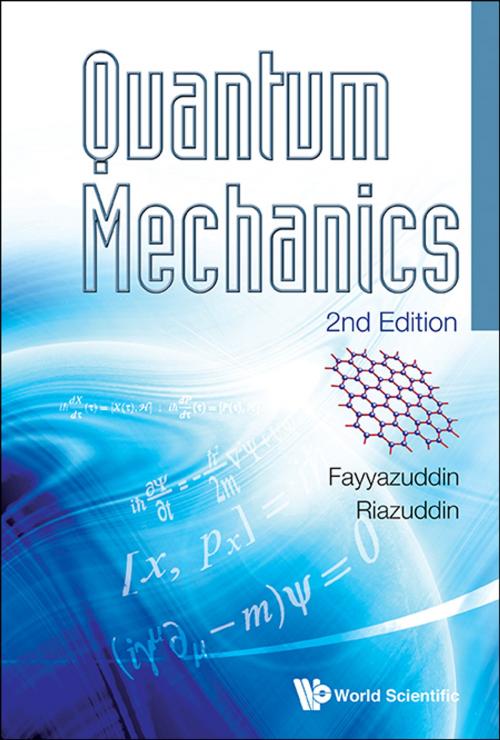 Cover of the book Quantum Mechanics by Fayyazuddin, Riazuddin, World Scientific Publishing Company
