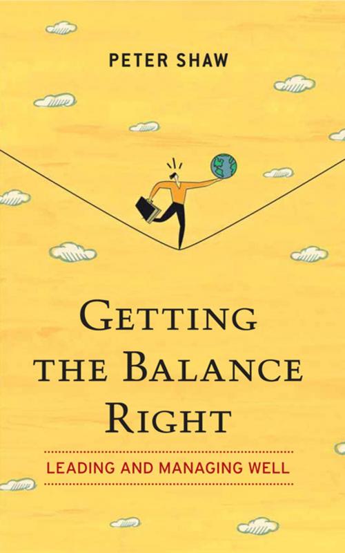 Cover of the book Getting the Balance Right by Peter Shaw, Marshall Cavendish International
