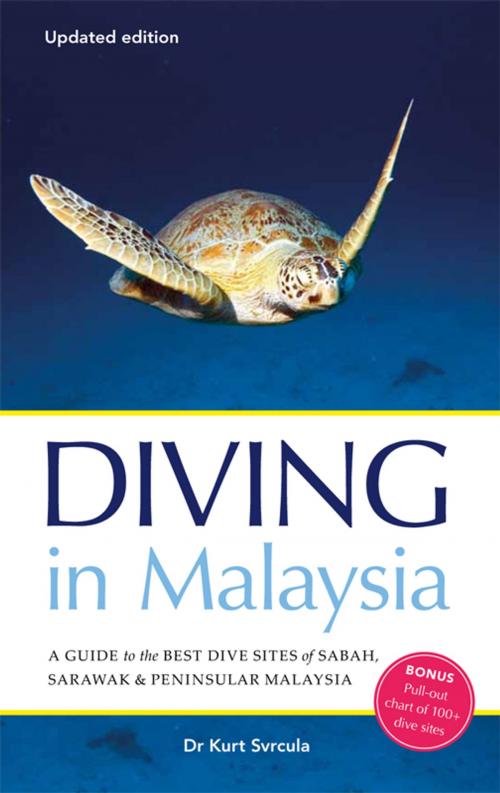 Cover of the book Diving in Malaysia by Dr Kurt Svrcula, Marshall Cavendish International