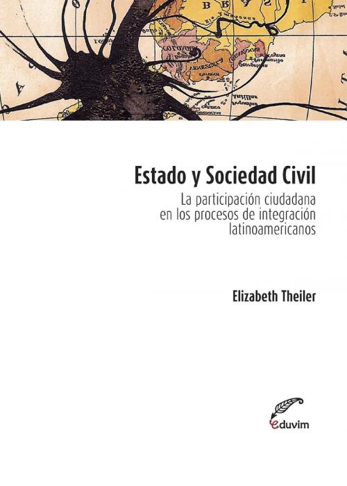 Cover of the book Estado y sociedad civil by Elizabeth  Theiler, Editorial Universitaria Villa María