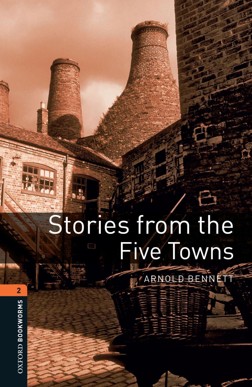Big bigCover of Stories from the Five Towns Level 2 Oxford Bookworms Library