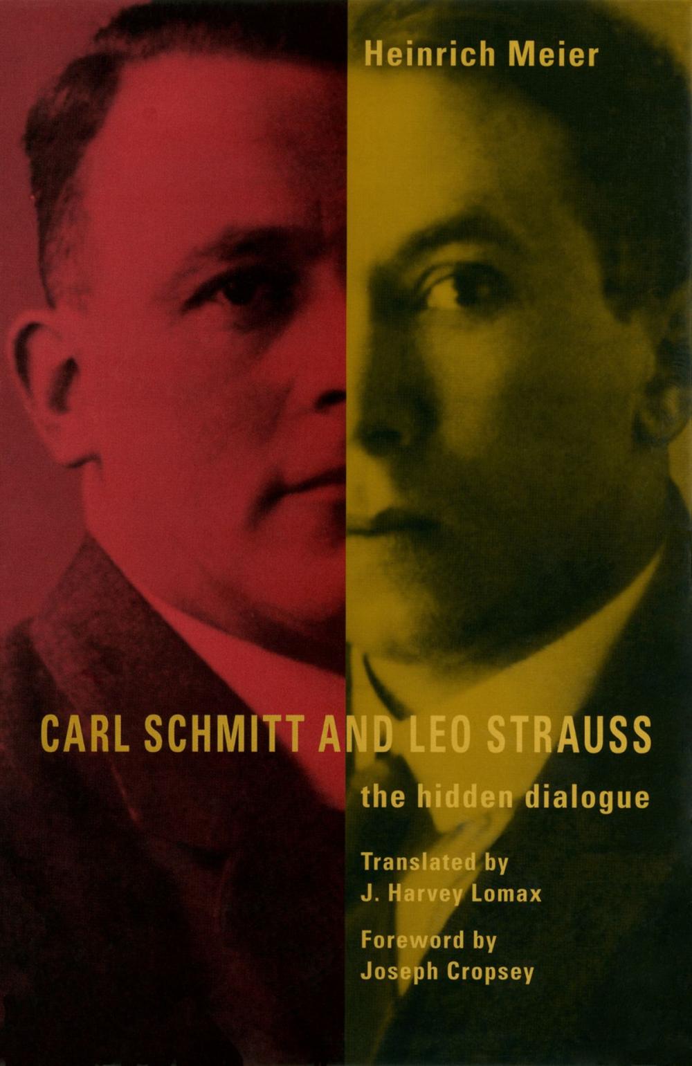 Big bigCover of Carl Schmitt and Leo Strauss
