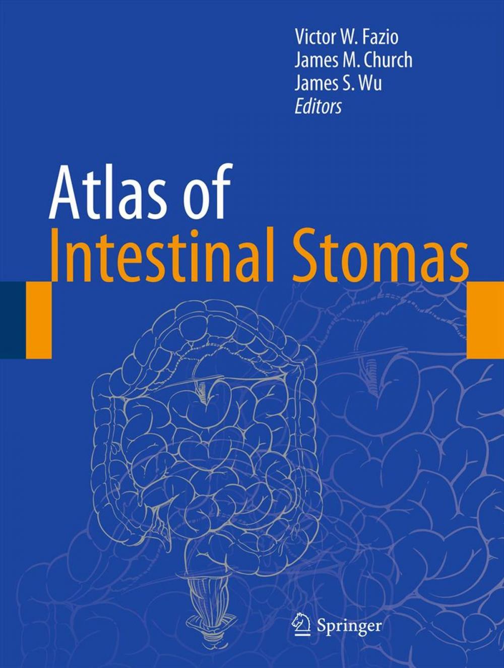 Big bigCover of Atlas of Intestinal Stomas