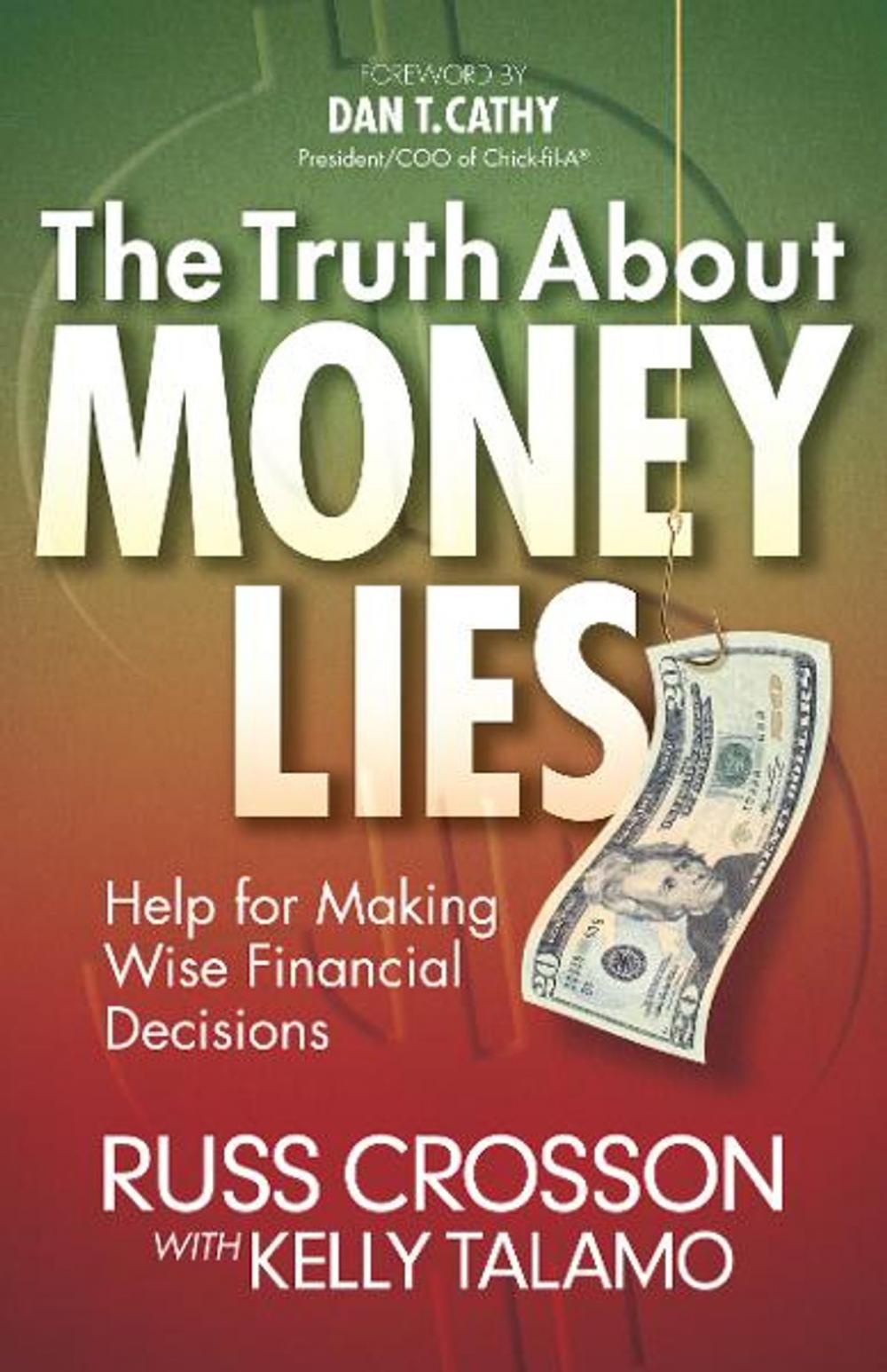 Big bigCover of The Truth About Money Lies