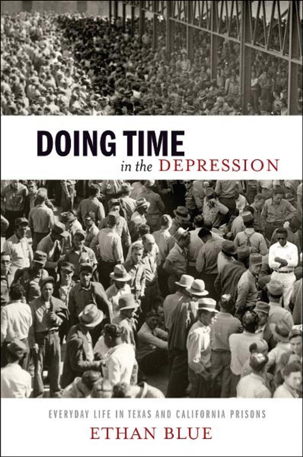Big bigCover of Doing Time in the Depression