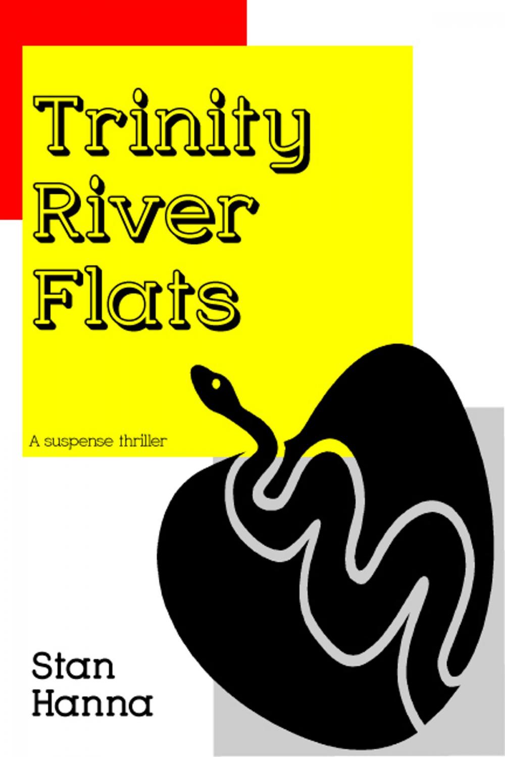 Big bigCover of Trinity River Flats