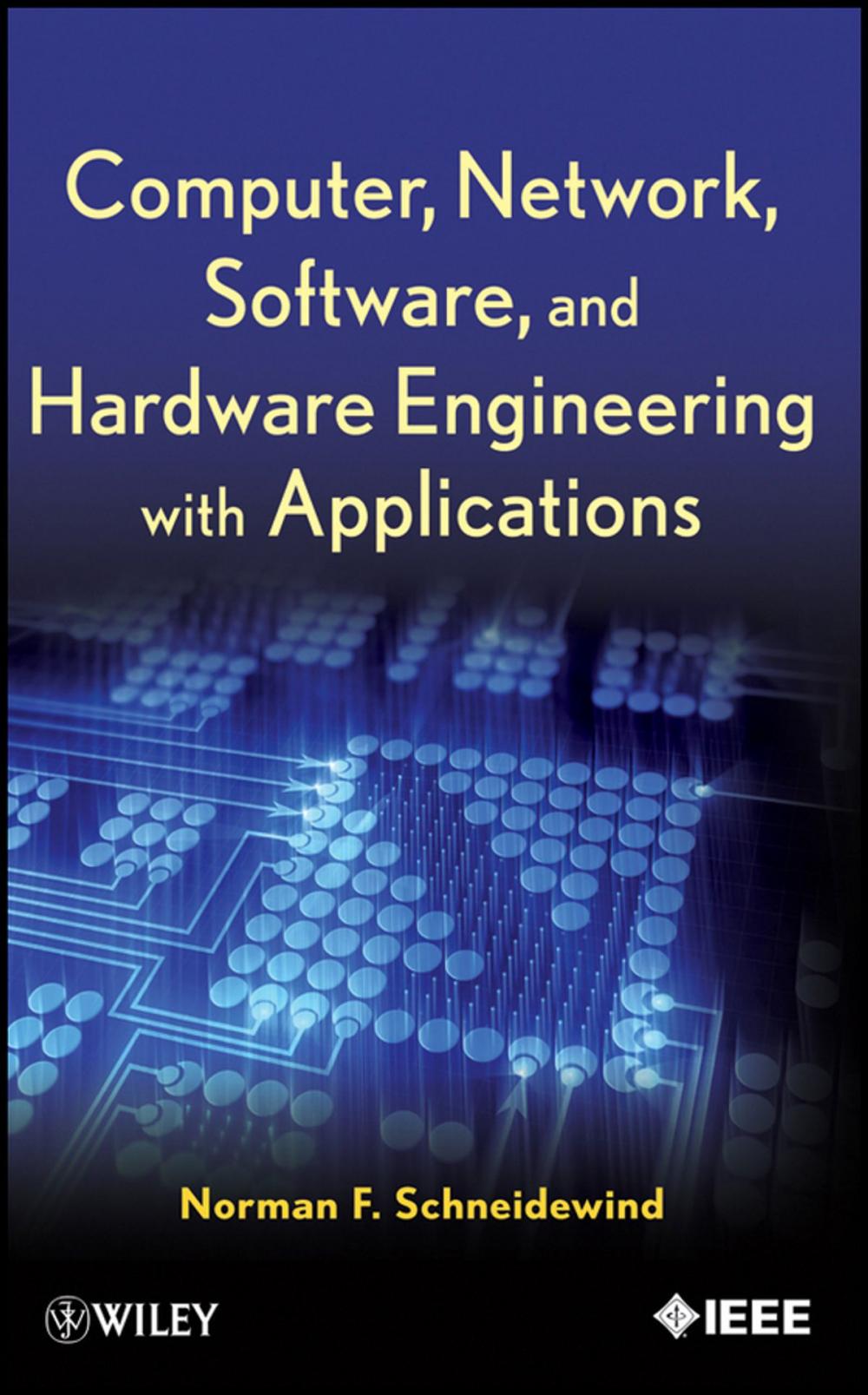 Big bigCover of Computer, Network, Software, and Hardware Engineering with Applications