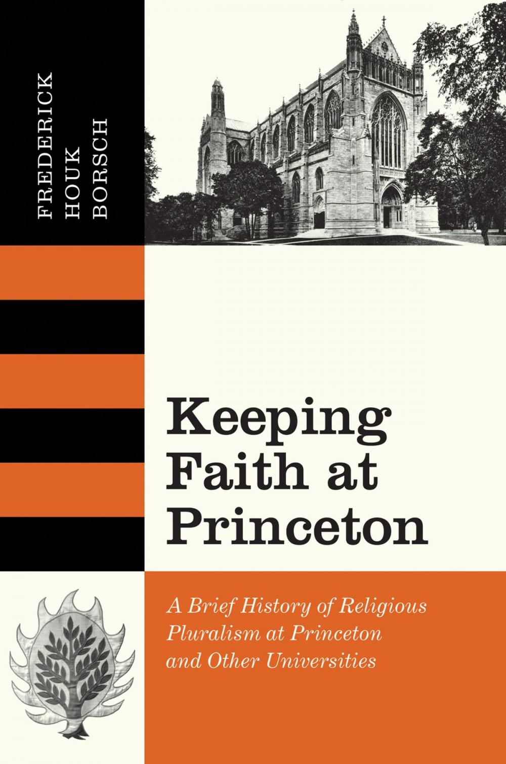 Big bigCover of Keeping Faith at Princeton