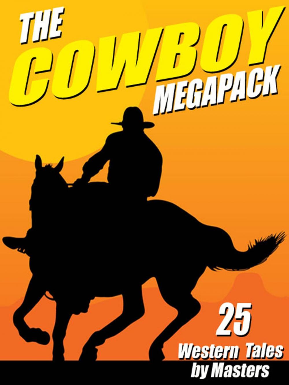 Big bigCover of The Cowboy MEGAPACK ®