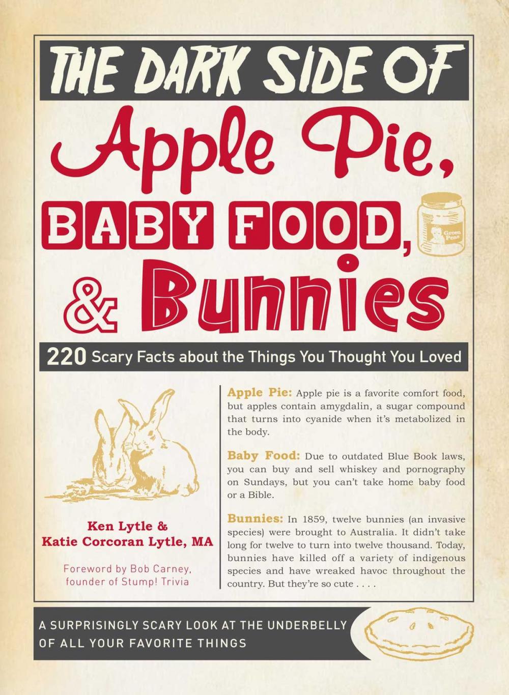 Big bigCover of The Dark Side of Apple Pie, Baby Food, and Bunnies