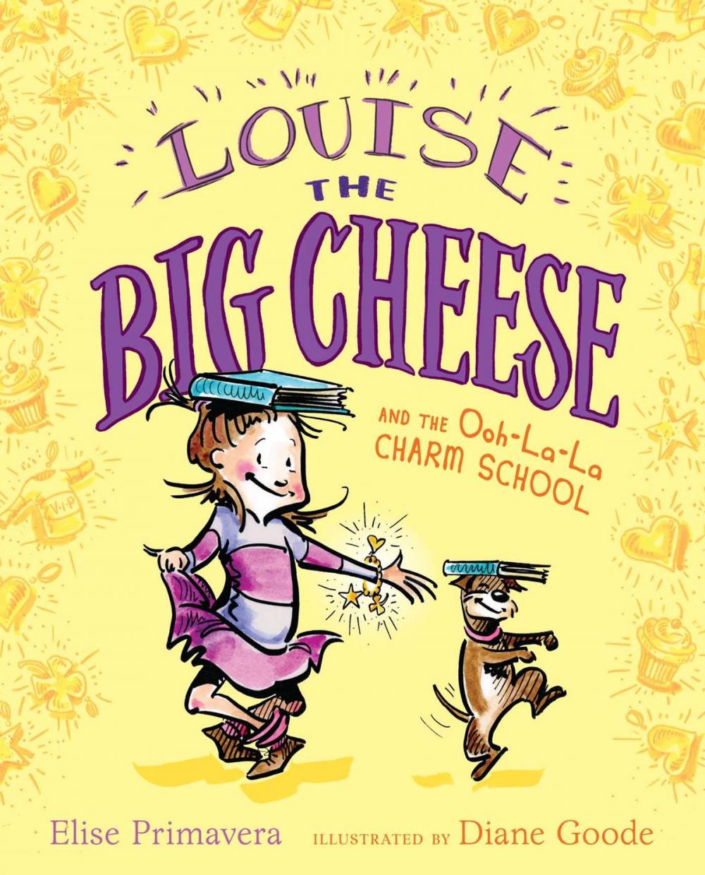 Big bigCover of Louise the Big Cheese and the Ooh-la-la Charm School
