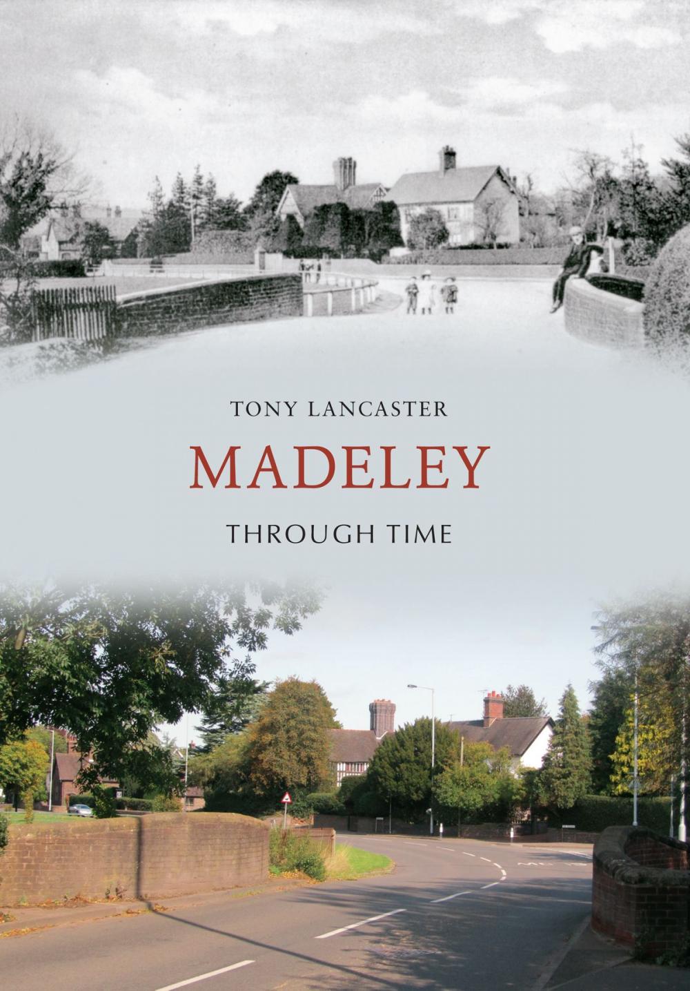 Big bigCover of Madeley Through Time