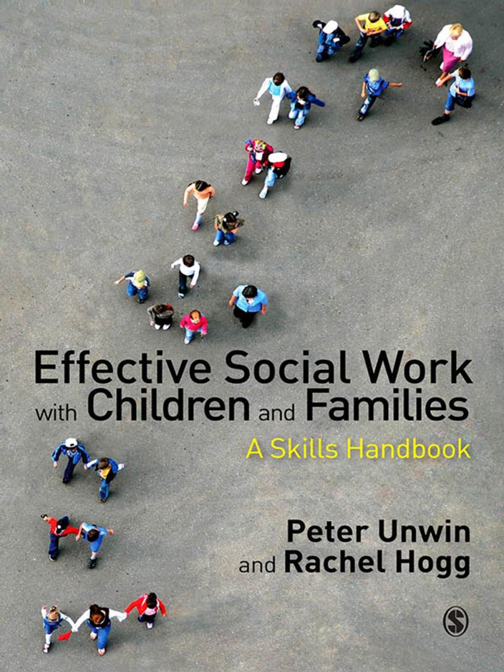 Big bigCover of Effective Social Work with Children and Families