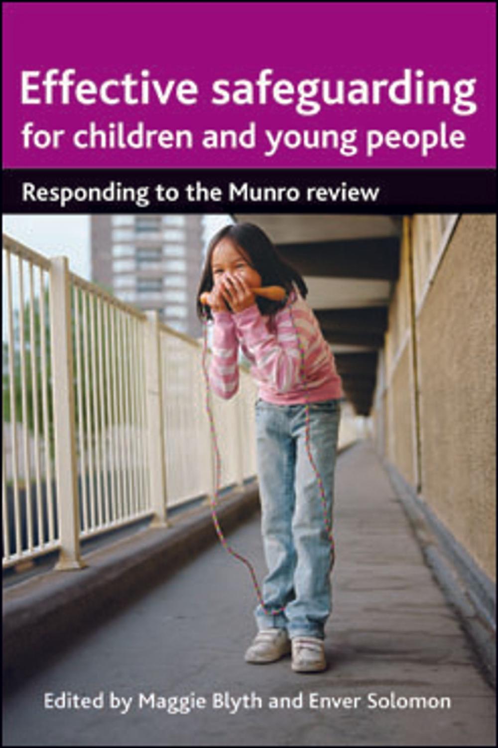 Big bigCover of Effective safeguarding for children and young people