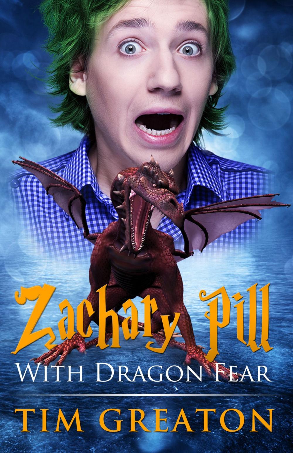 Big bigCover of Zachary Pill, With Dragon Fear