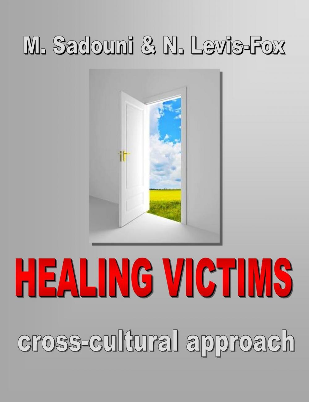 Big bigCover of Healing Victims. Cross-Cultural Approach