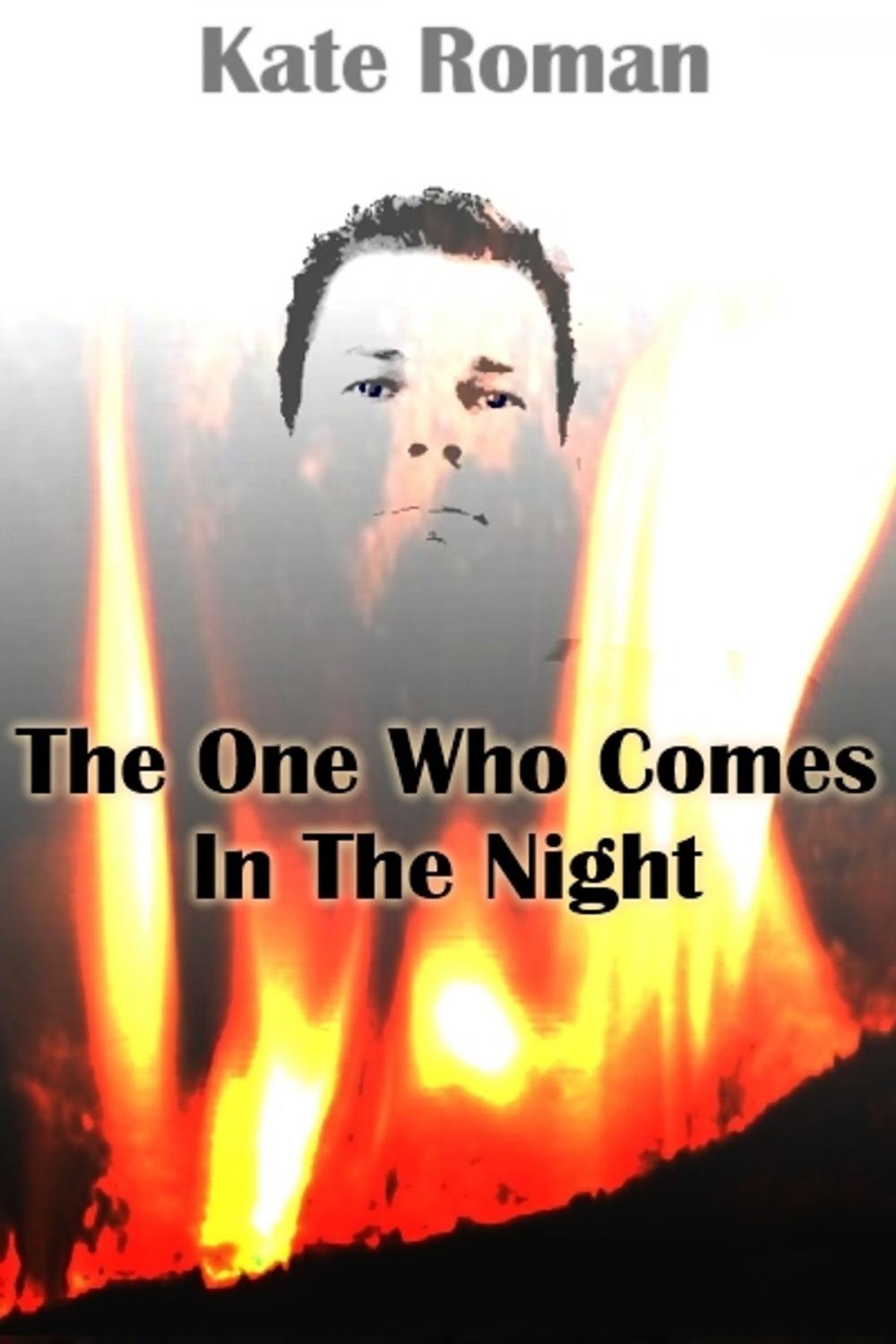 Big bigCover of The One Who Comes in the Night