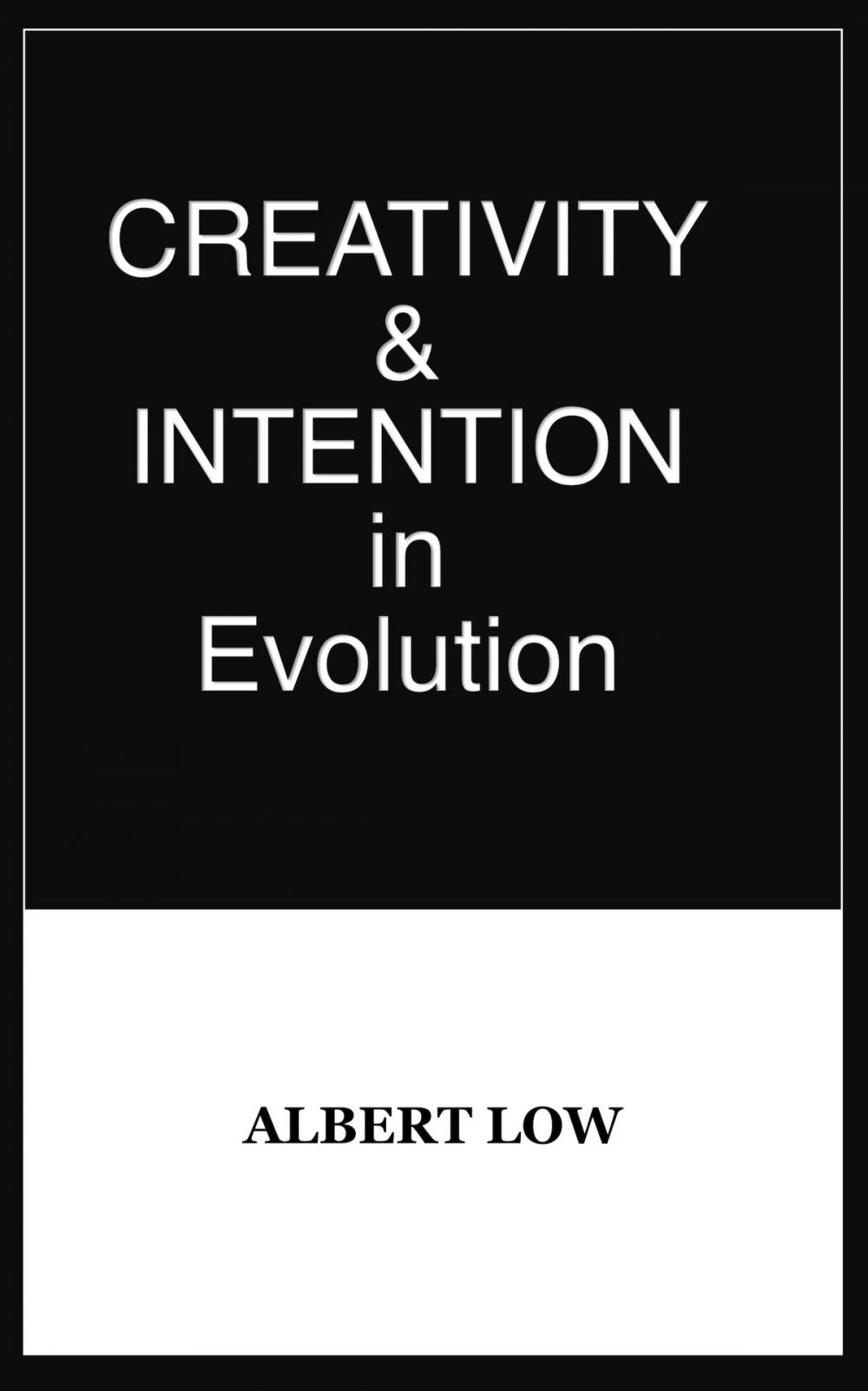 Big bigCover of Creativity and Intention in Evolution