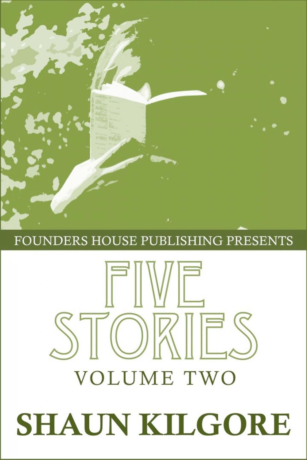 Big bigCover of Five Stories: Volume Two
