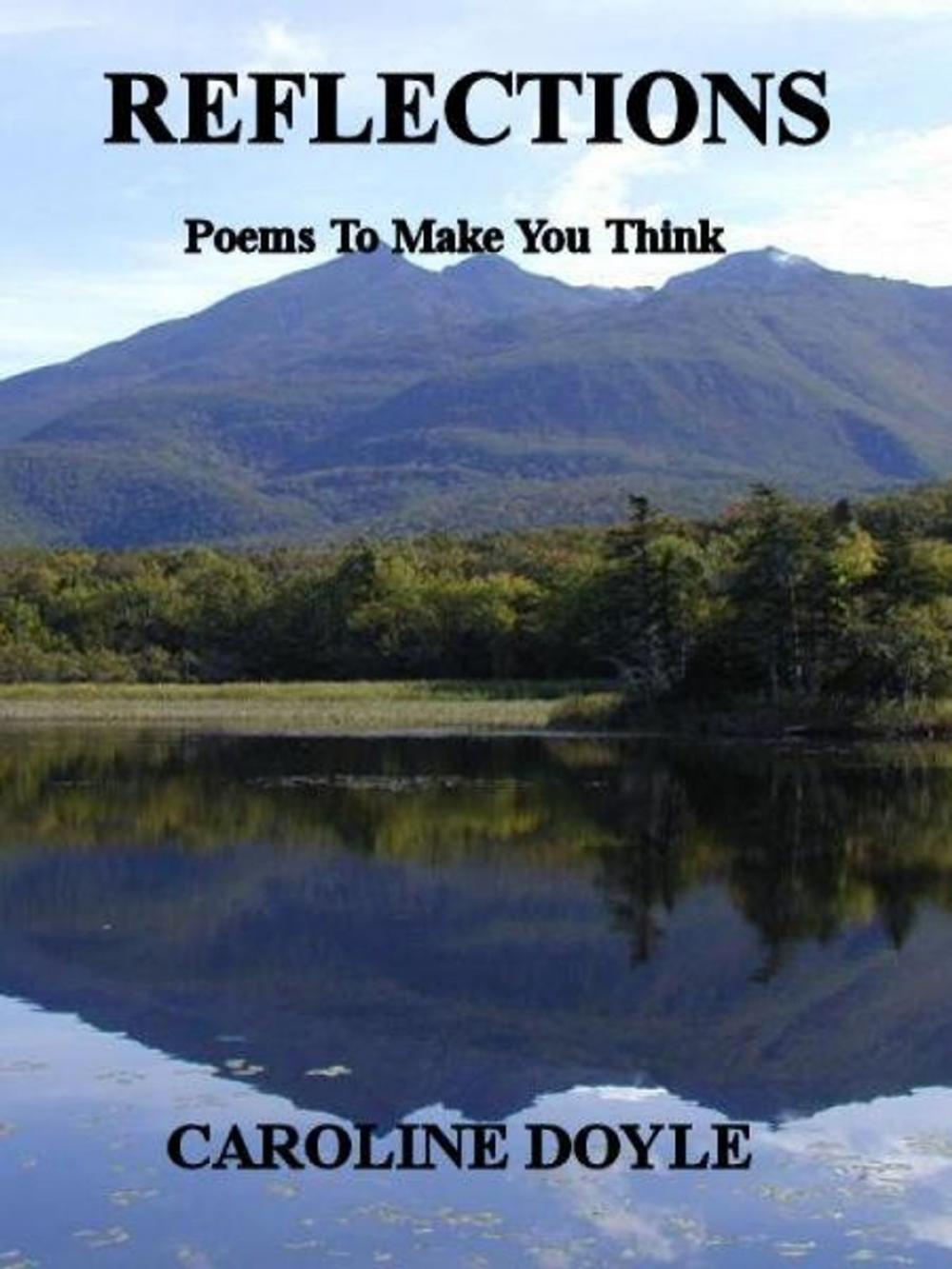 Big bigCover of Reflections: Poems To Make You Think
