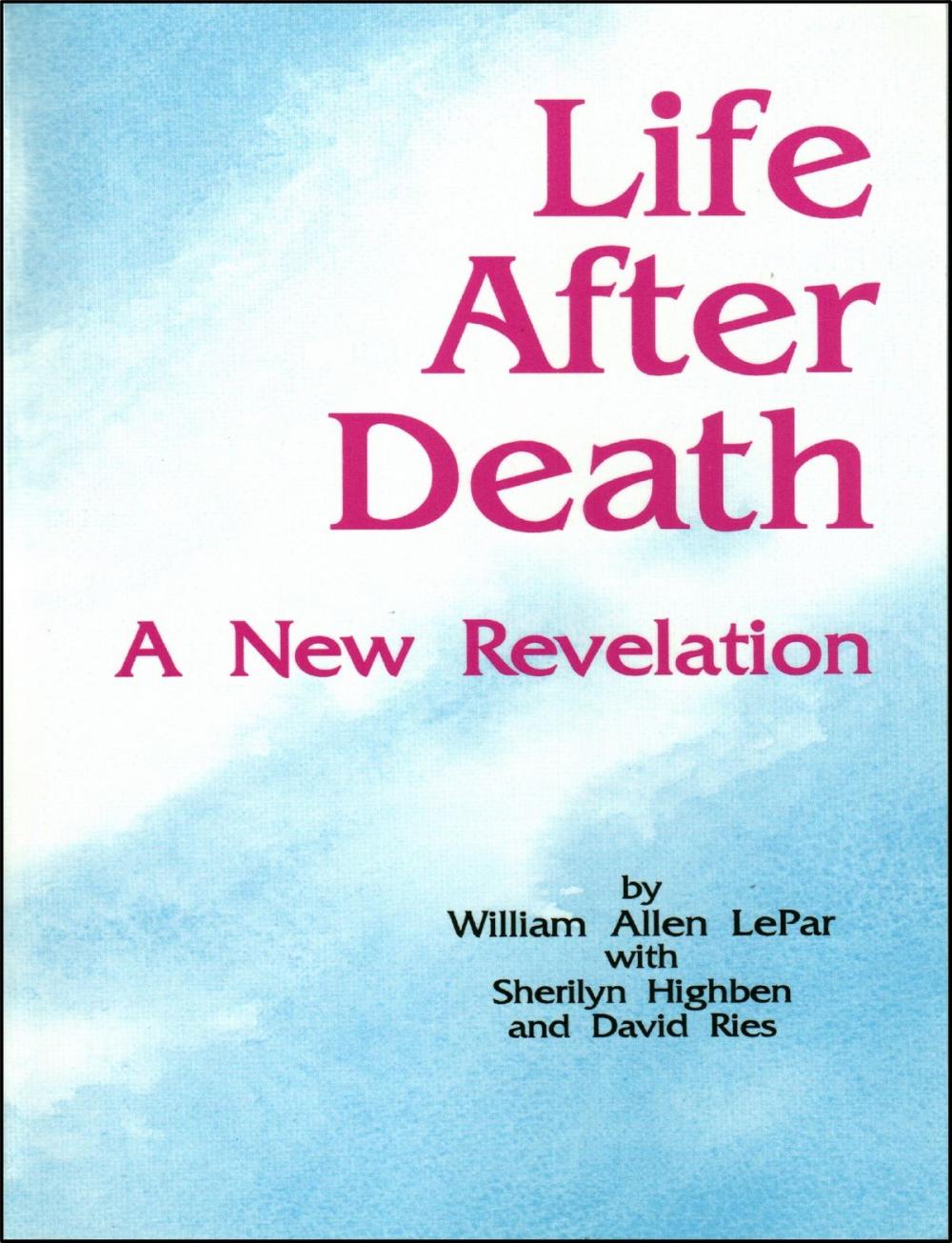 Big bigCover of Life After Death: A New Revelation