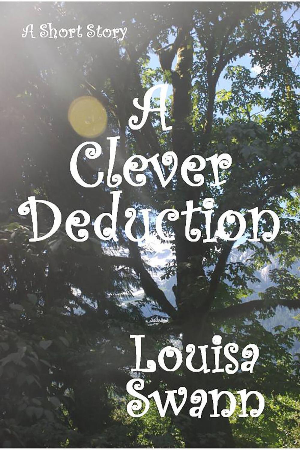 Big bigCover of A Clever Deduction