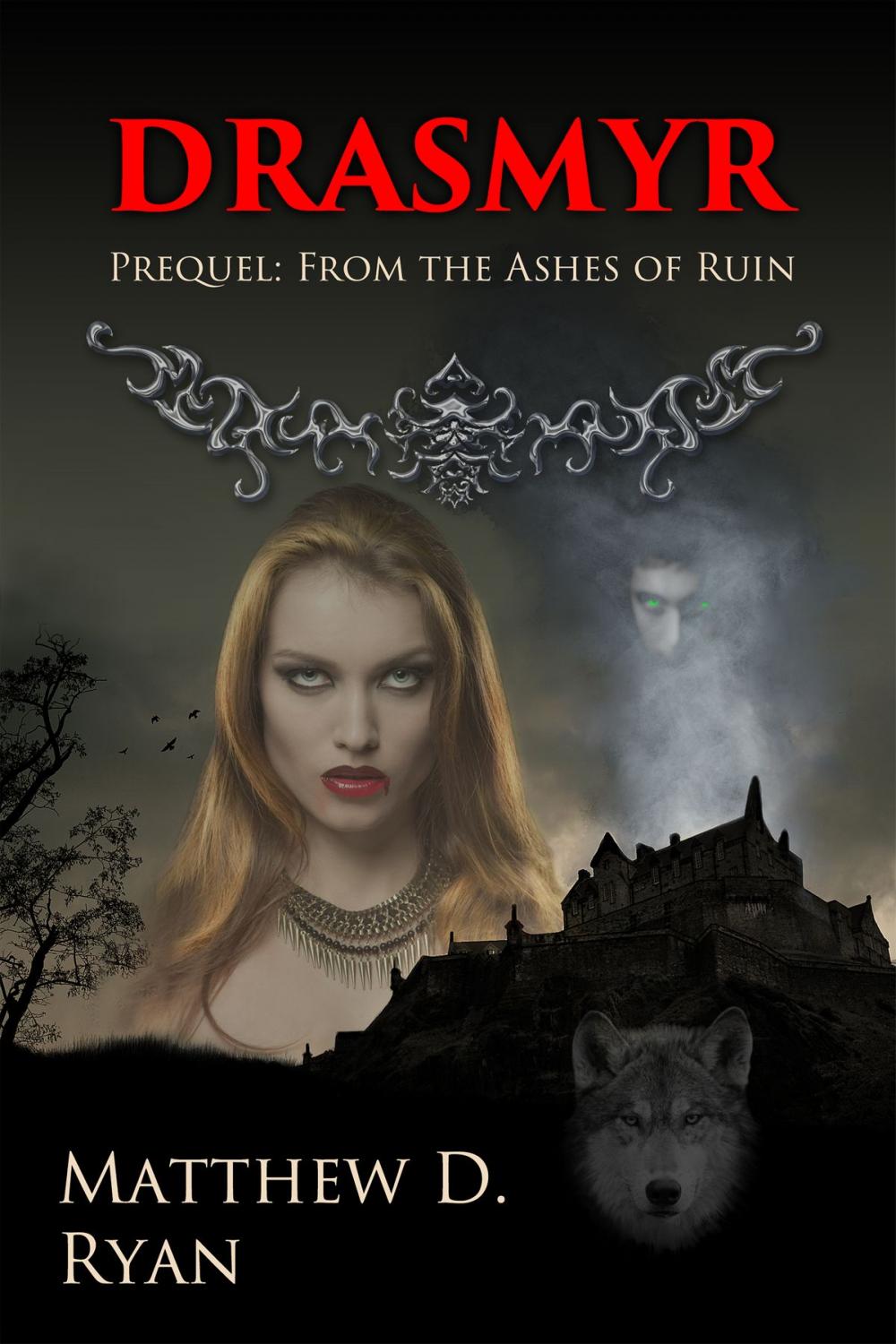 Big bigCover of Drasmyr (Prequel: From the Ashes of Ruin)