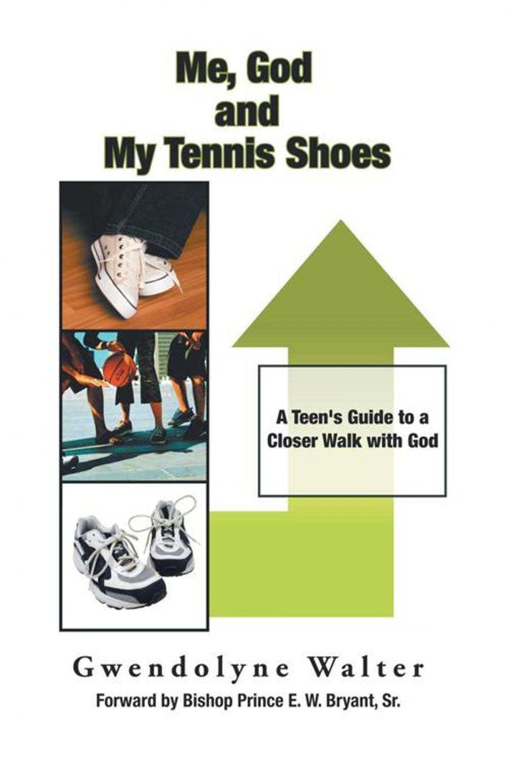 Big bigCover of Me, God and My Tennis Shoes