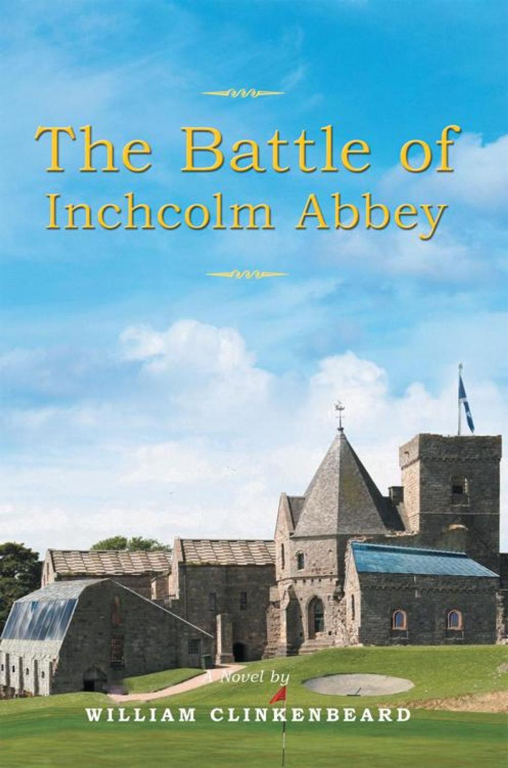 Big bigCover of The Battle of Inchcolm Abbey